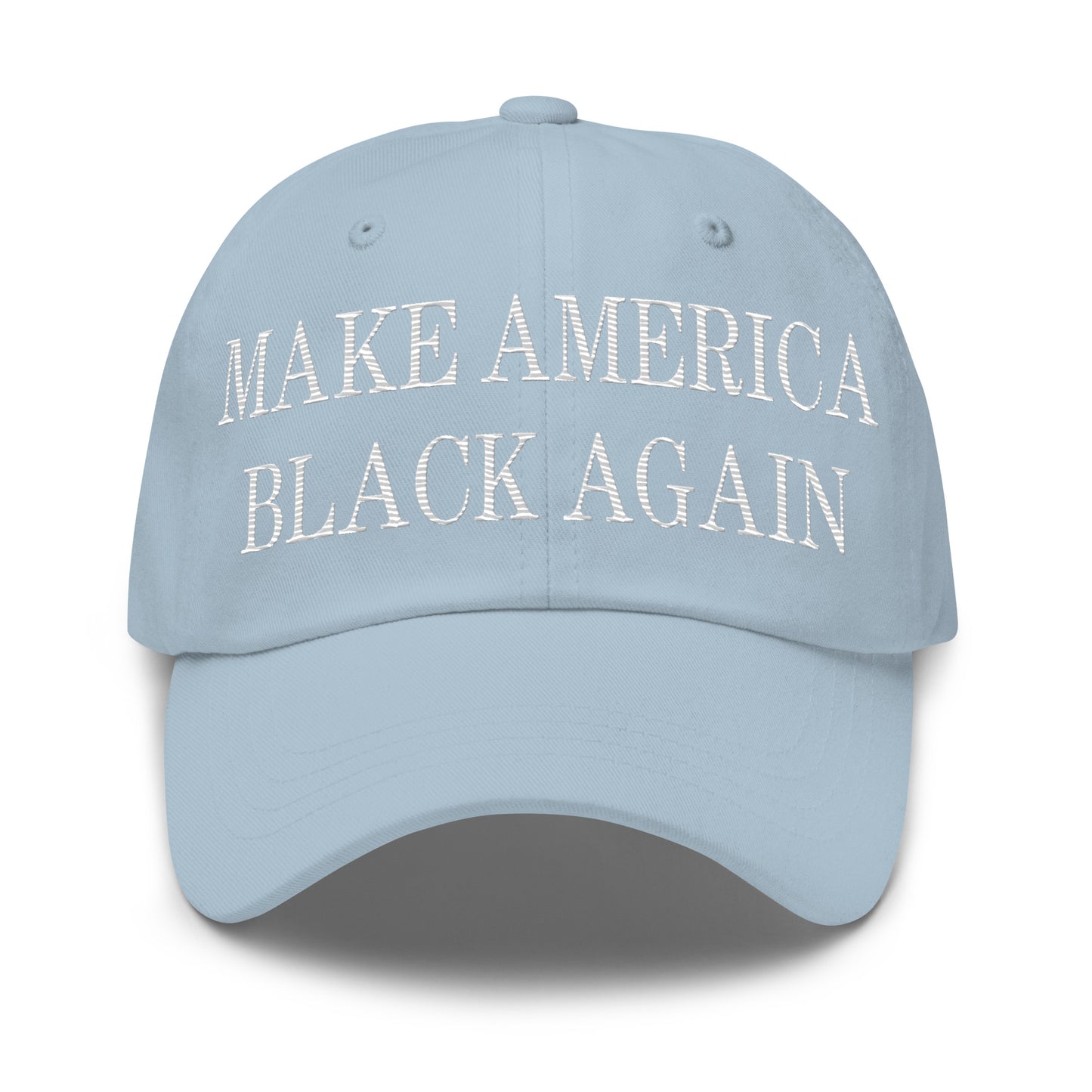 Make America Black Again Embroidered Dad Hat Light Blue