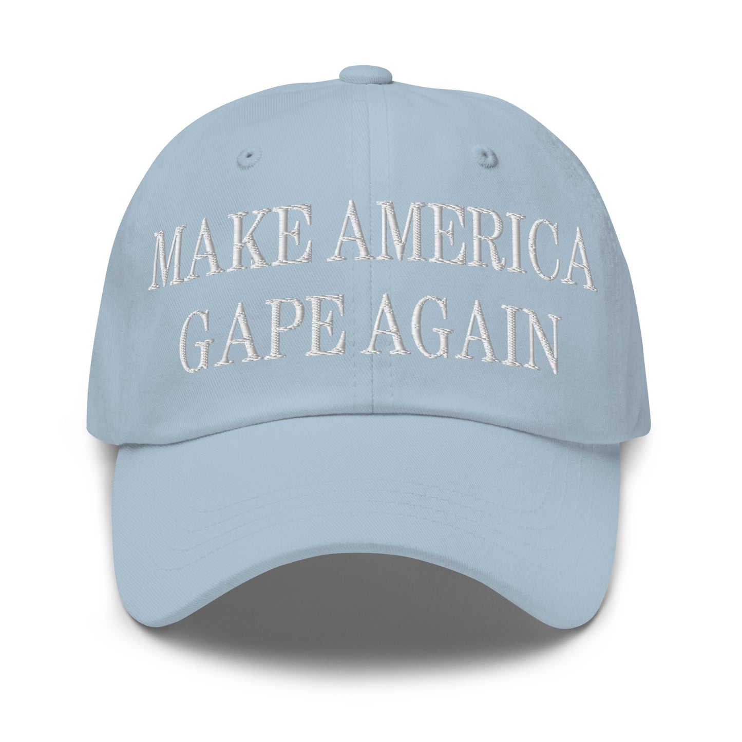 Make America Gape Again Embroidered Dad Hat Light Blue