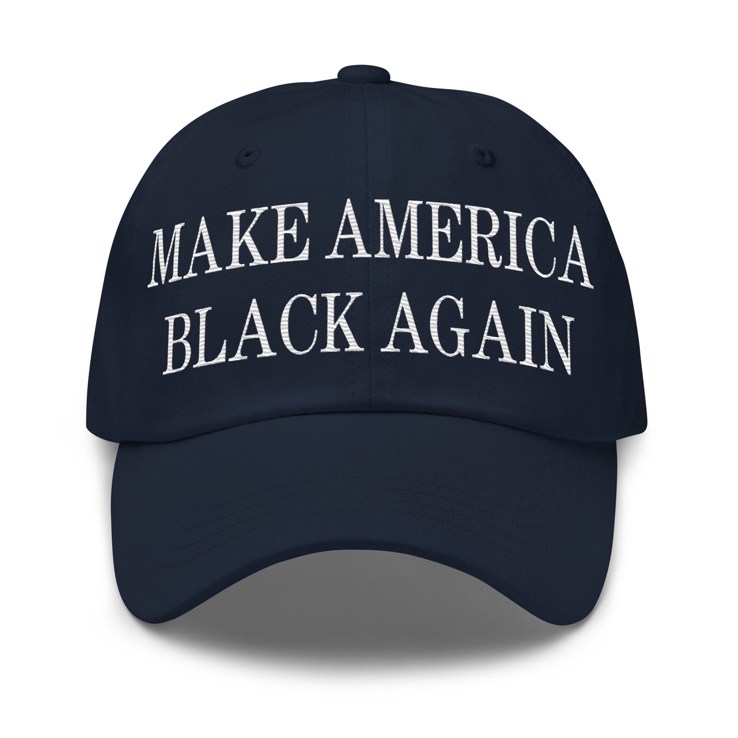 Make America Black Again Embroidered Dad Hat Navy