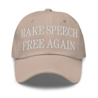 Make Speech Free Again Embroidered Dad Hat Stone