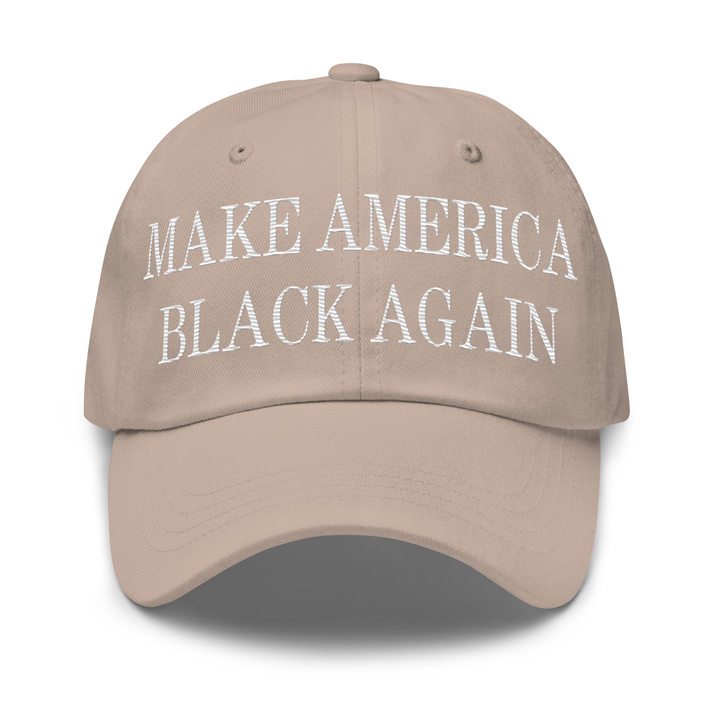 Make America Black Again Embroidered Dad Hat Stone