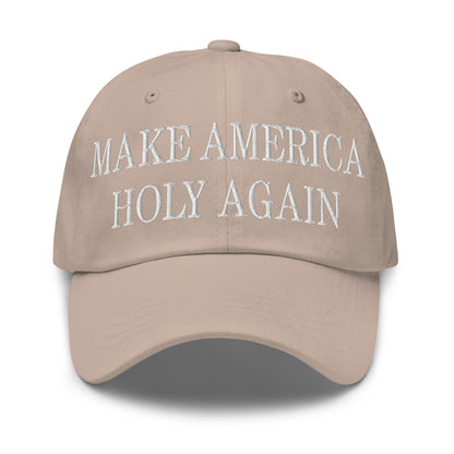 Make America Holy Again Embroidered Dad Hat Stone