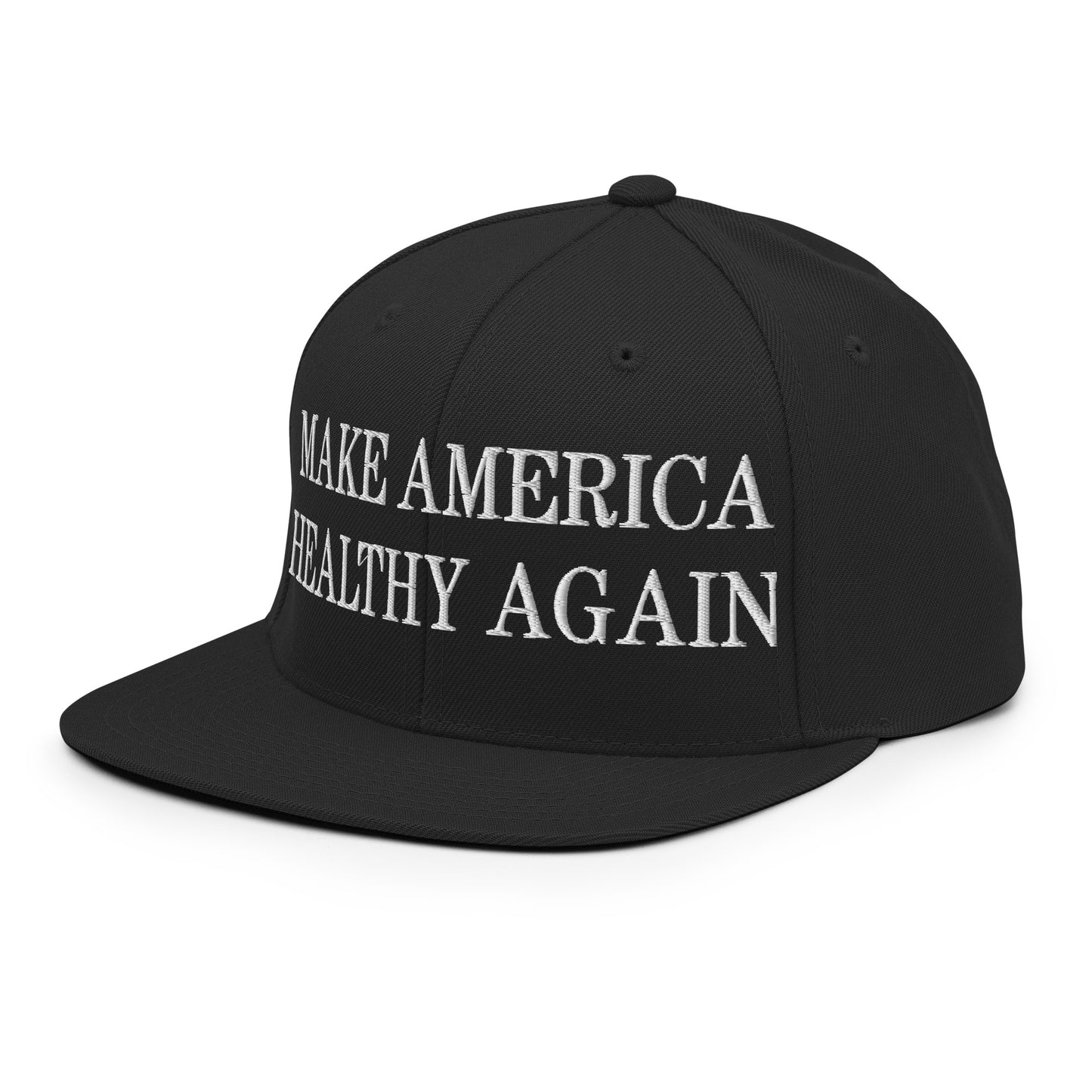 Make America Healthy Again Embroidered Flat Bill Brim Snapback Hat Black