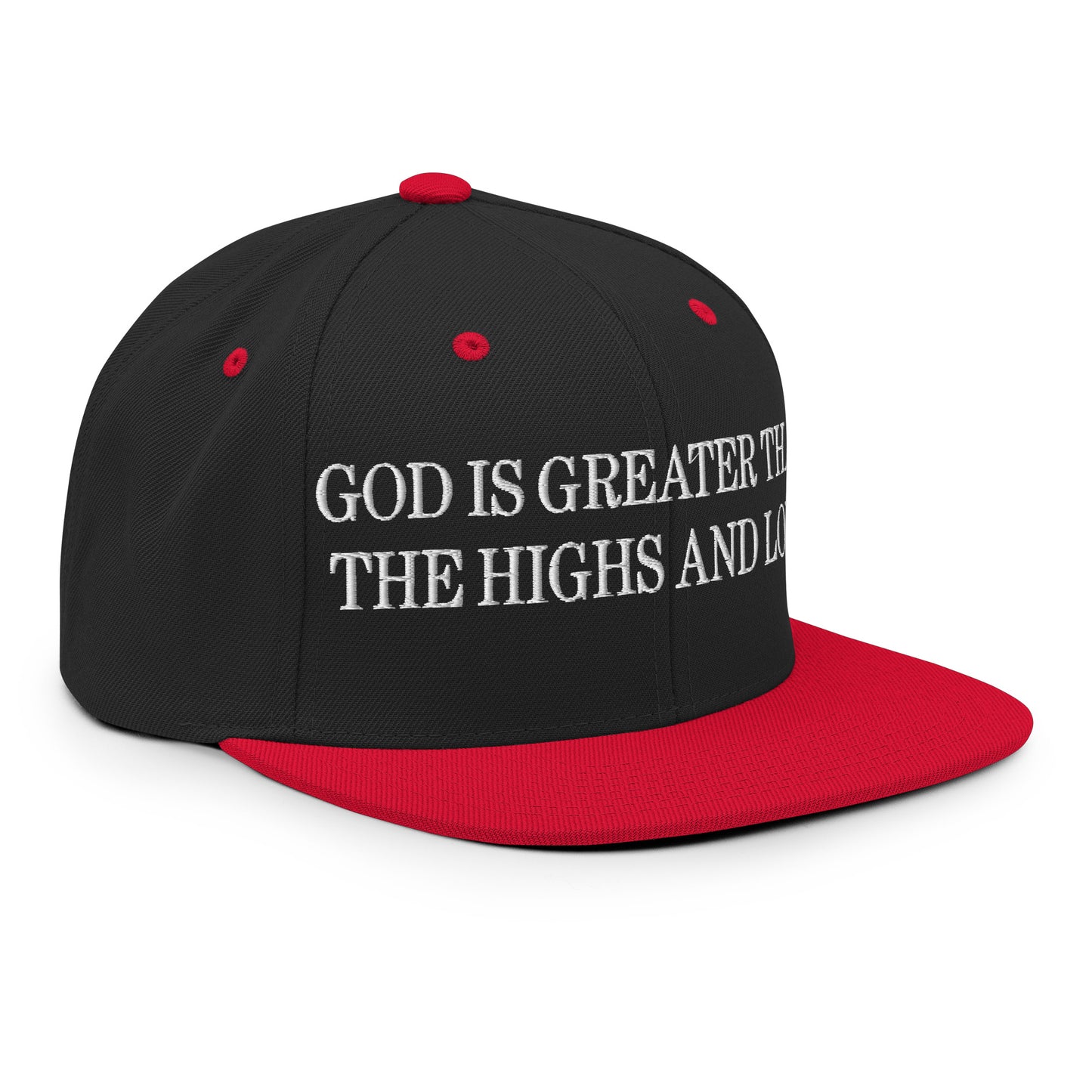 God is Greater than the Highs and Lows Embroidered Flat Bill Brim Snapback Hat Black Red