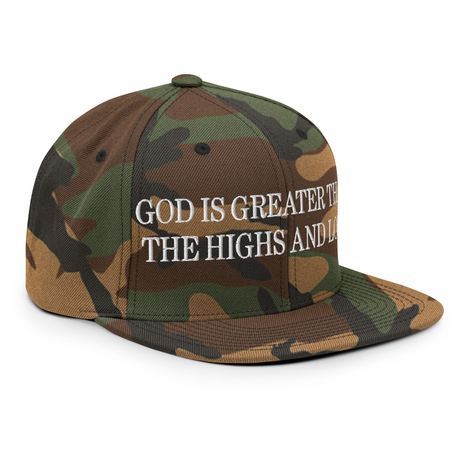 God is Greater than the Highs and Lows Embroidered Flat Bill Brim Snapback Hat Green Camo