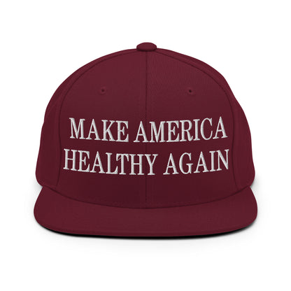 Make America Healthy Again Embroidered Flat Bill Brim Snapback Hat Maroon