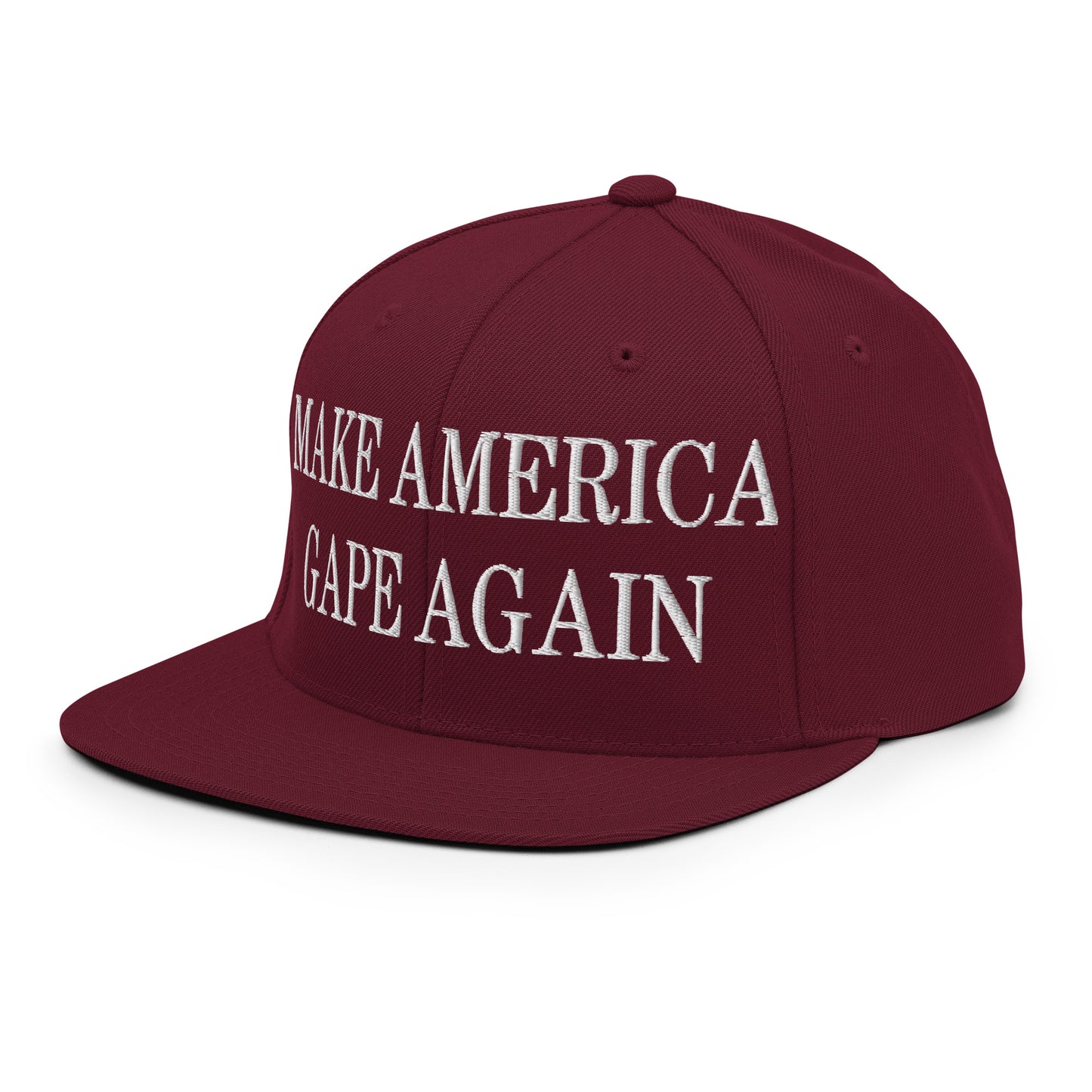 Make America Gape Again Embroidered Flat Bill Brim Snapback Hat Maroon