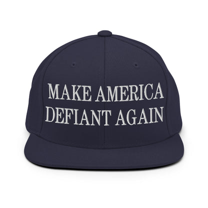 Make America Defiant Again Embroidered Flat Bill Brim Snapback Hat Navy