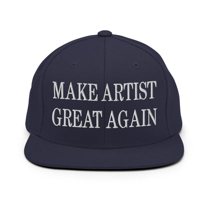 Make Artist Great Again Embroidered Flat Bill Brim Snapback Hat Navy