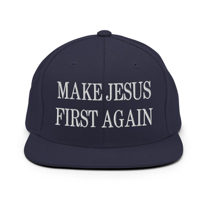 Make Jesus First Again Embroidered Flat Bill Brim Snapback Hat Navy