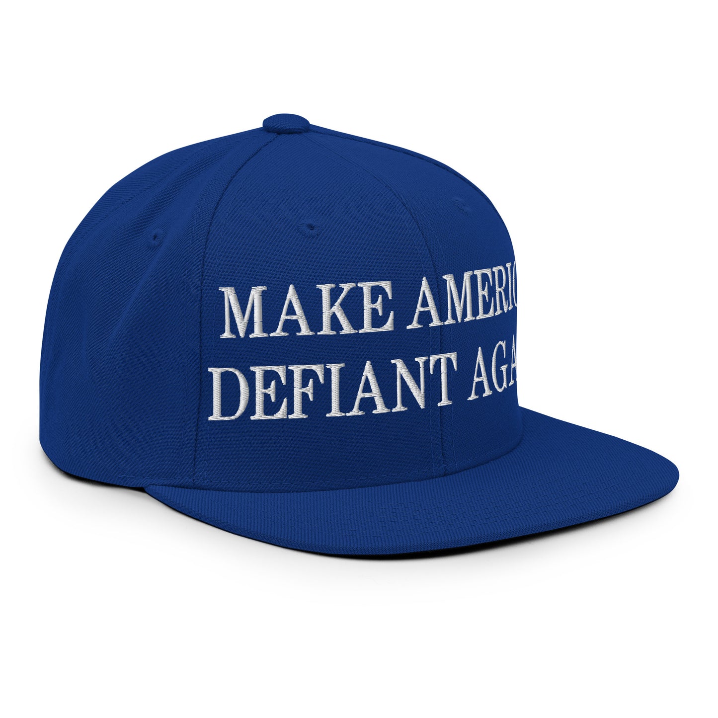 Make America Defiant Again Embroidered Flat Bill Brim Snapback Hat Royal Blue