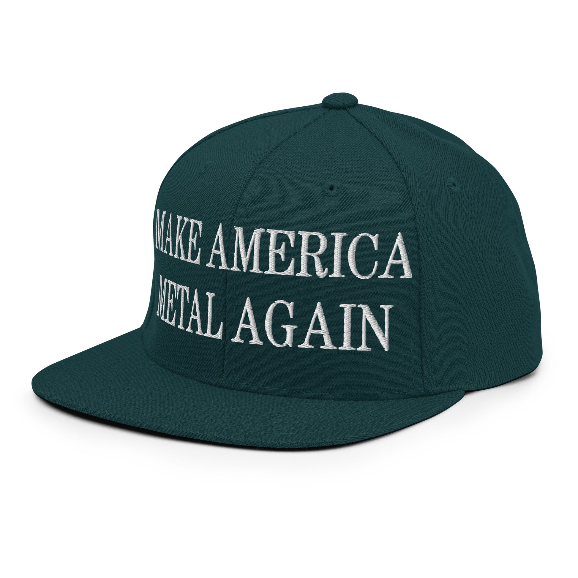 Make America Metal Again Embroidered Flat Bill Brim Snapback Hat Spruce