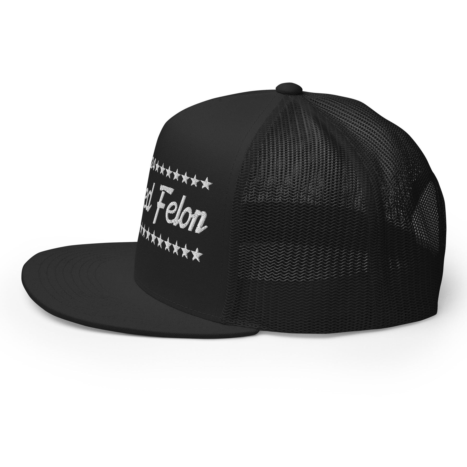 Convicted Felon 2024 Flat Bill Brim Trucker Hat Black