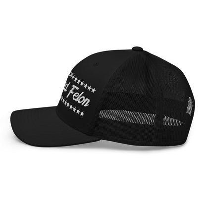 Convicted Felon 2024 Retro Trucker Hat Black