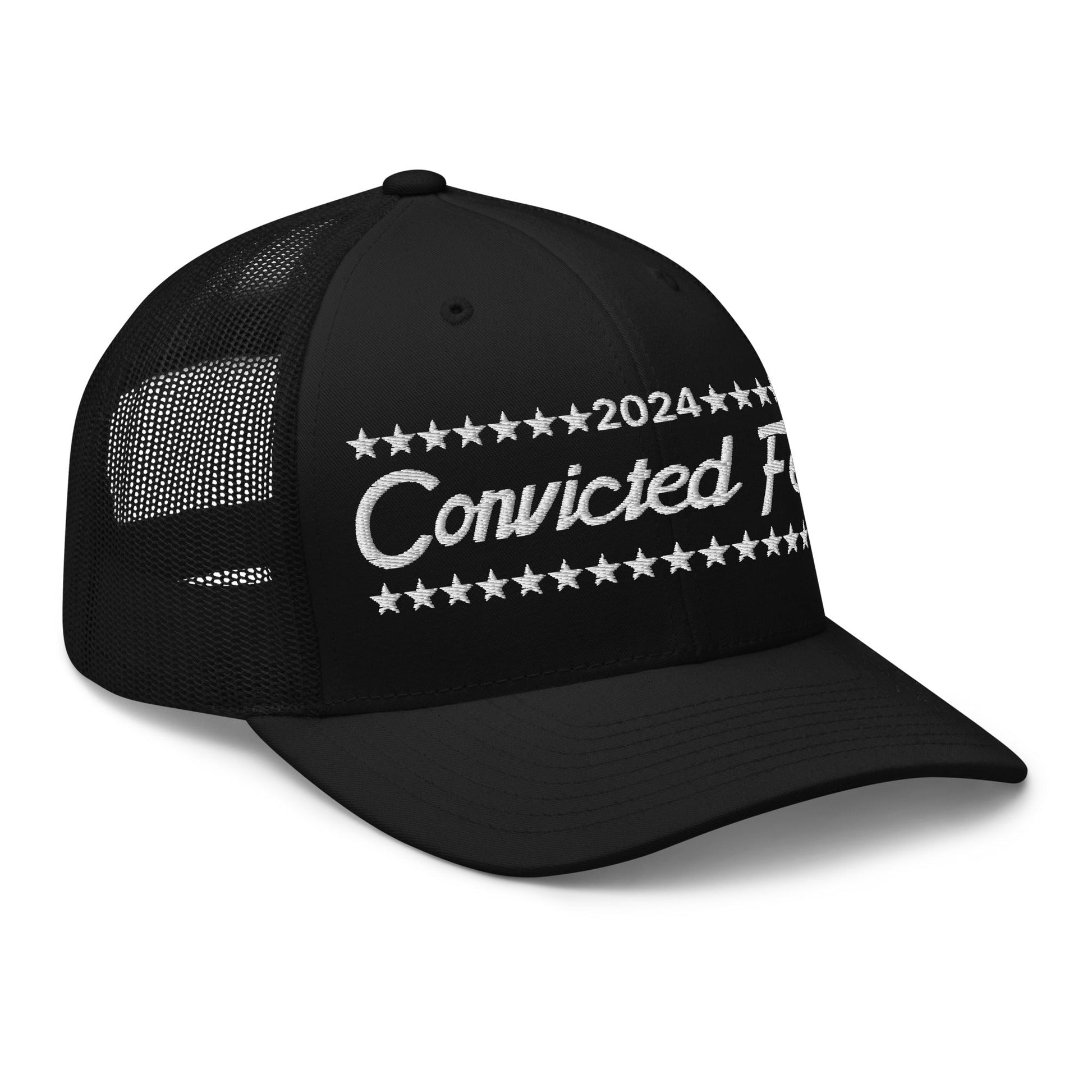 Convicted Felon 2024 Retro Trucker Hat Black