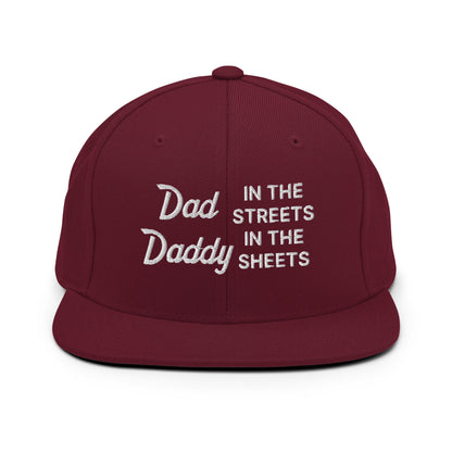 Dad In The Streets Daddy In The Sheets Snapback Hat Maroon
