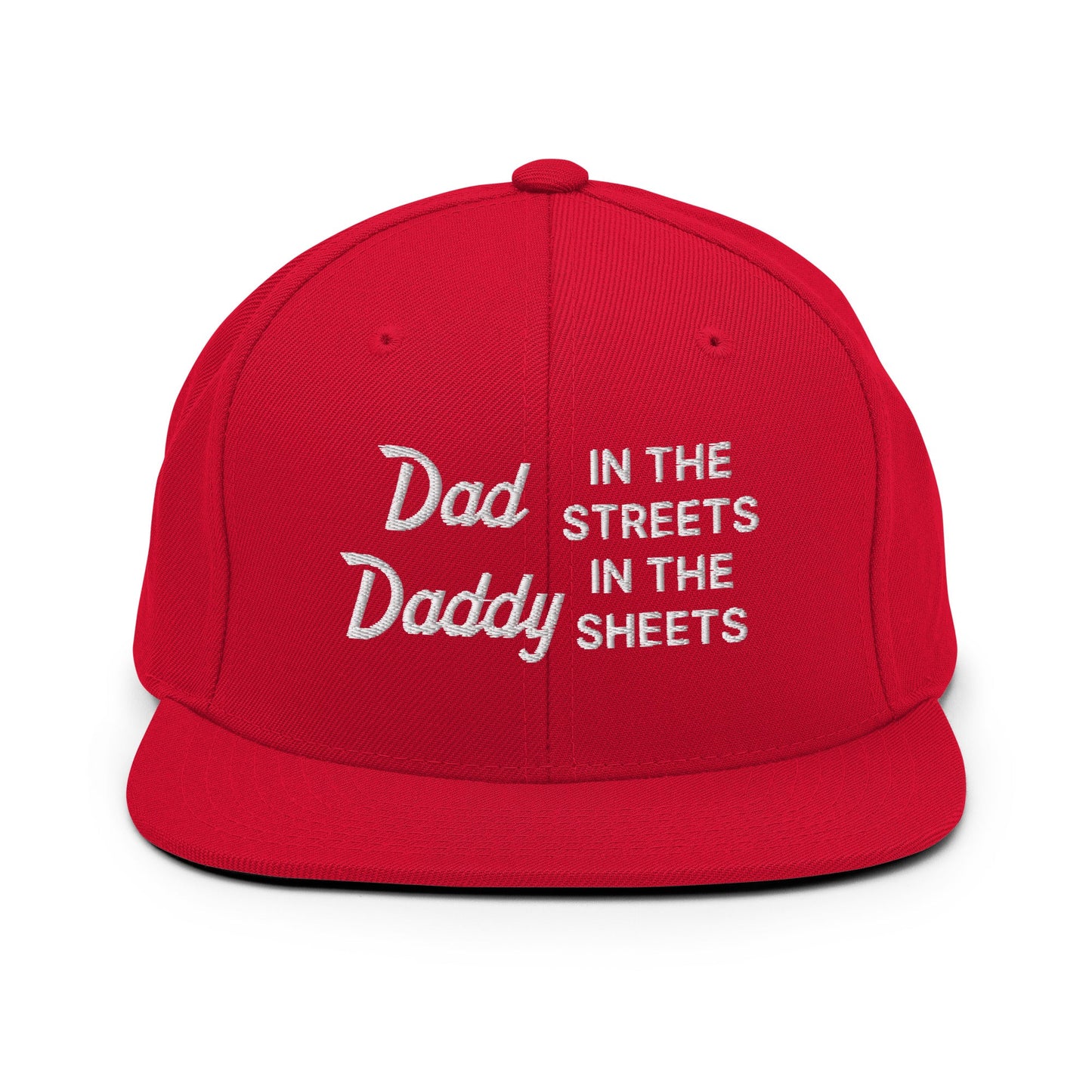 Dad In The Streets Daddy In The Sheets Snapback Hat Red