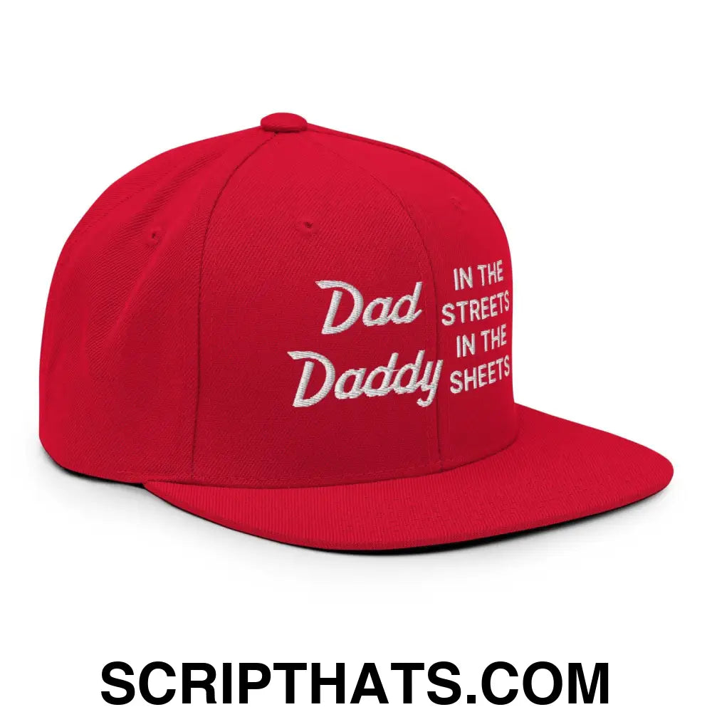 Dad In The Streets Daddy In The Sheets Snapback Hat Red