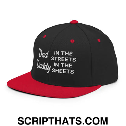 Dad In The Streets Daddy In The Sheets Snapback Hat Black Red