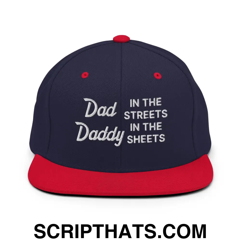 Dad In The Streets Daddy In The Sheets Snapback Hat Navy Red