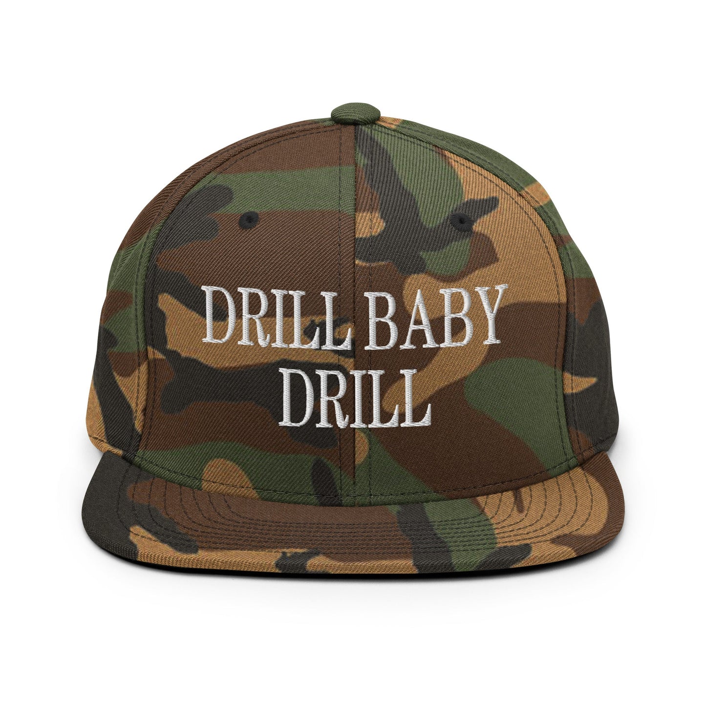 Drill Baby Drill Flat Bill Brim Snapback Hat Green Camo