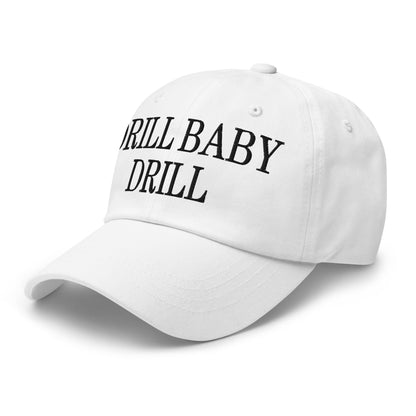 Drill Baby Drill Golf Dad Hat White