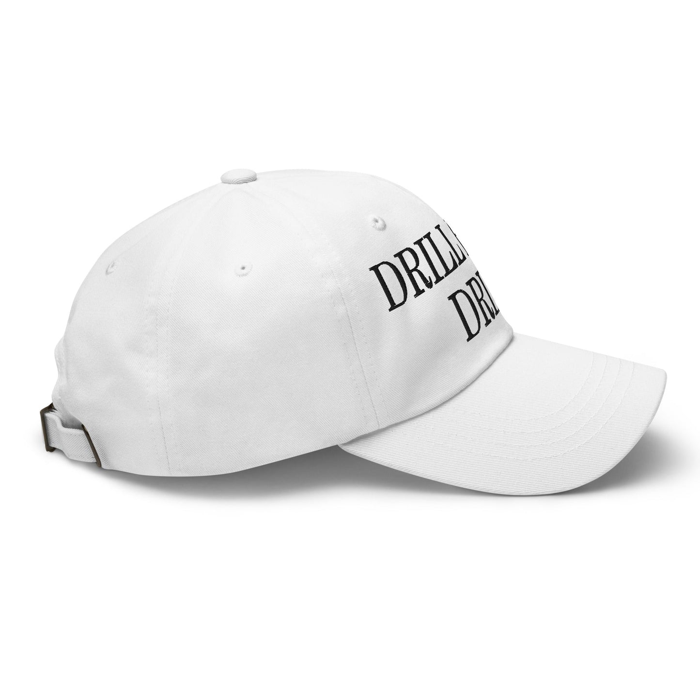 Drill Baby Drill Golf Dad Hat White