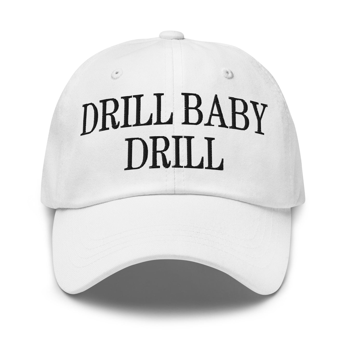 Drill Baby Drill Golf Dad Hat White