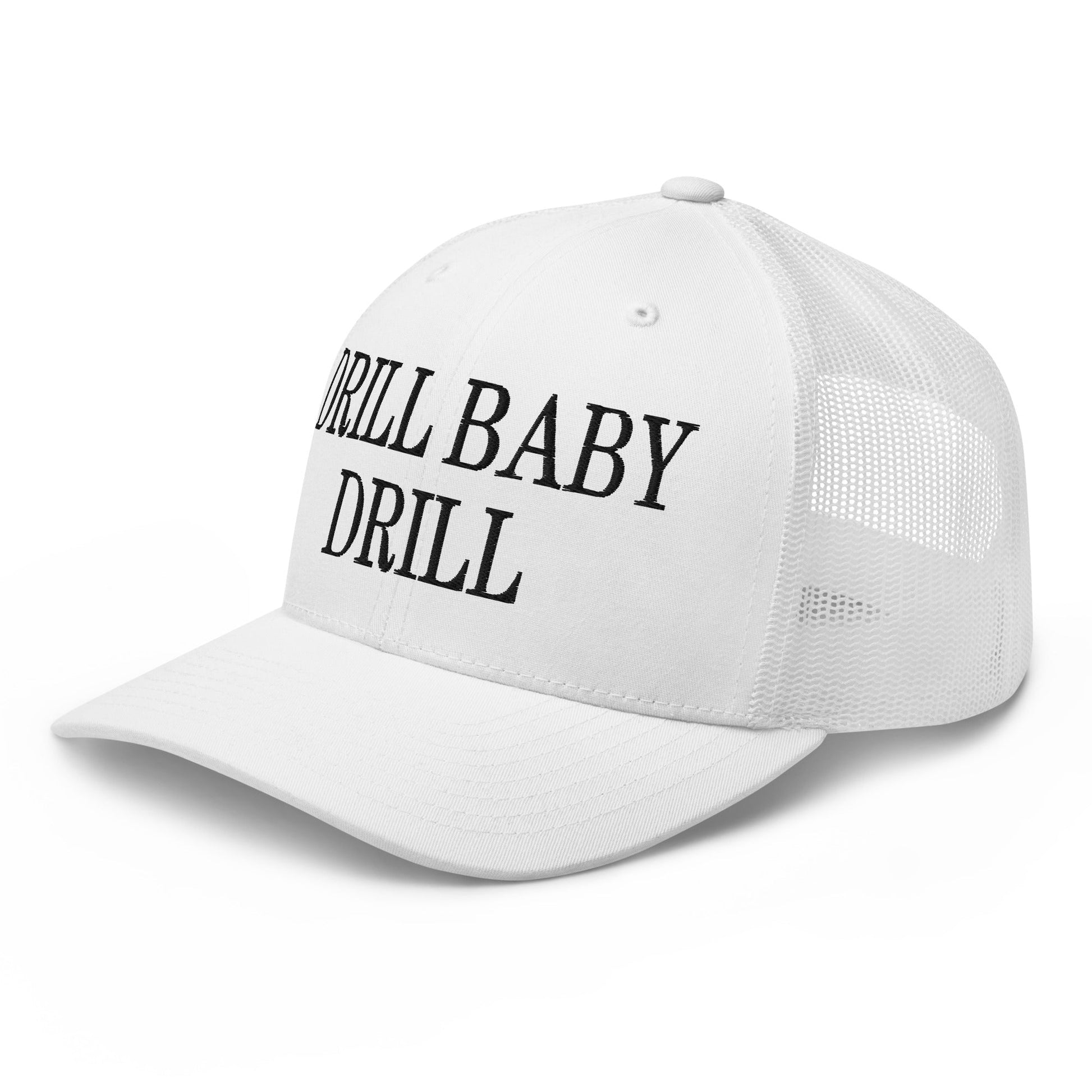 Drill Baby Drill Retro Trucker Hat White