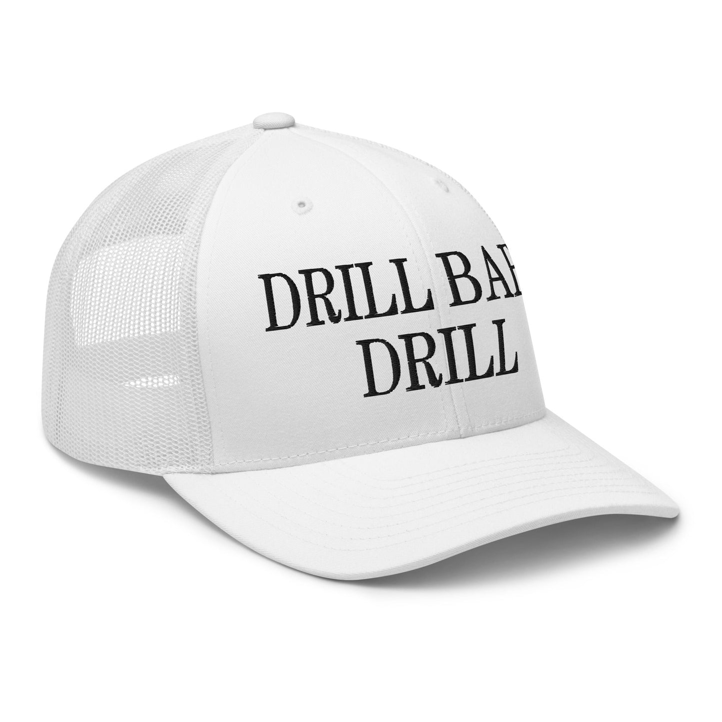 Drill Baby Drill Retro Trucker Hat White