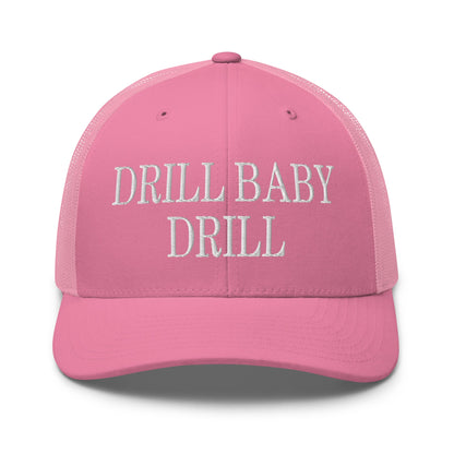 Drill Baby Drill Retro Trucker Hat Pink