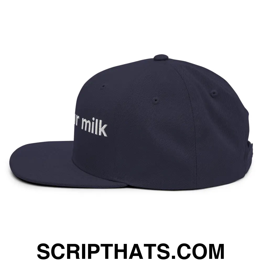 Drink Your Milk Snapback Hat Navy