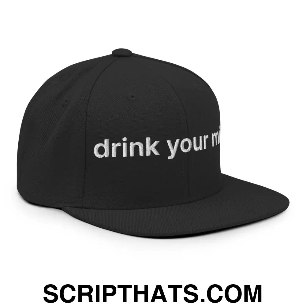 Drink Your Milk Snapback Hat Black