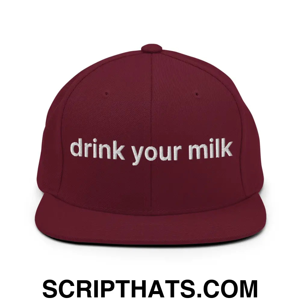 Drink Your Milk Snapback Hat Maroon