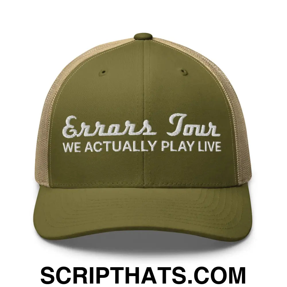 Errors Tour We Actually Play Live Retro Trucker Hat Moss Khaki