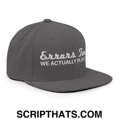 Errors Tour We Actually Play Live Snapback Hat Dark Grey