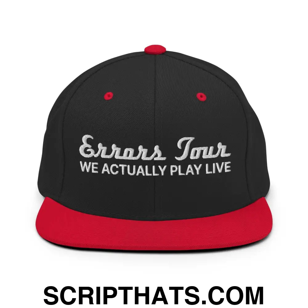 Errors Tour We Actually Play Live Snapback Hat Black Red