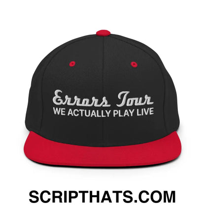 Errors Tour We Actually Play Live Snapback Hat Black Red