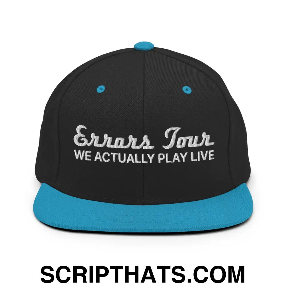 Errors Tour We Actually Play Live Snapback Hat Black Teal