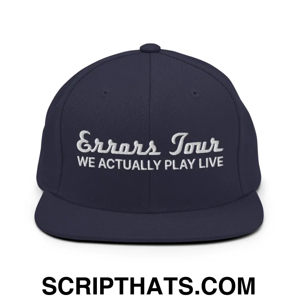 Errors Tour We Actually Play Live Snapback Hat Navy