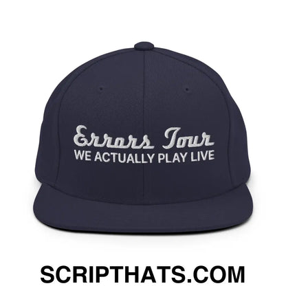 Errors Tour We Actually Play Live Snapback Hat Navy