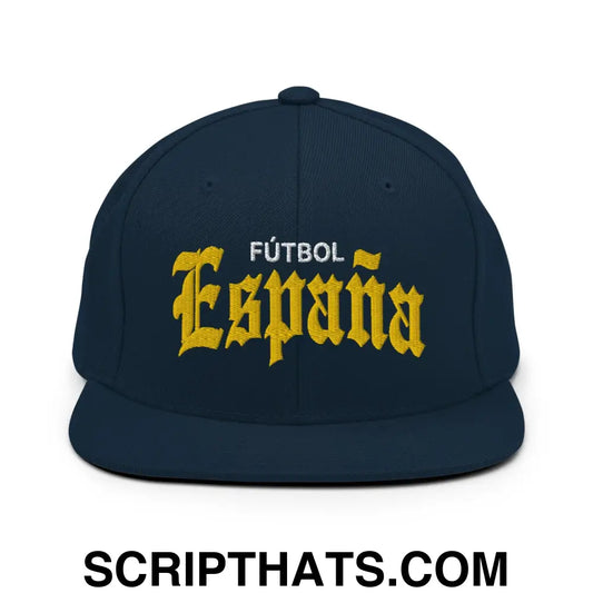 Espana Futbol Soccer Old English OG Snapback Hat Dark Navy