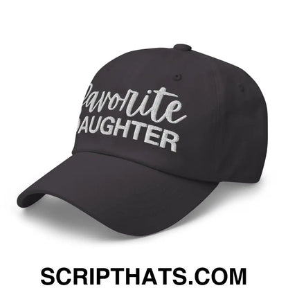 Favorite Daughter Embroidered Dad Hat Dark Grey