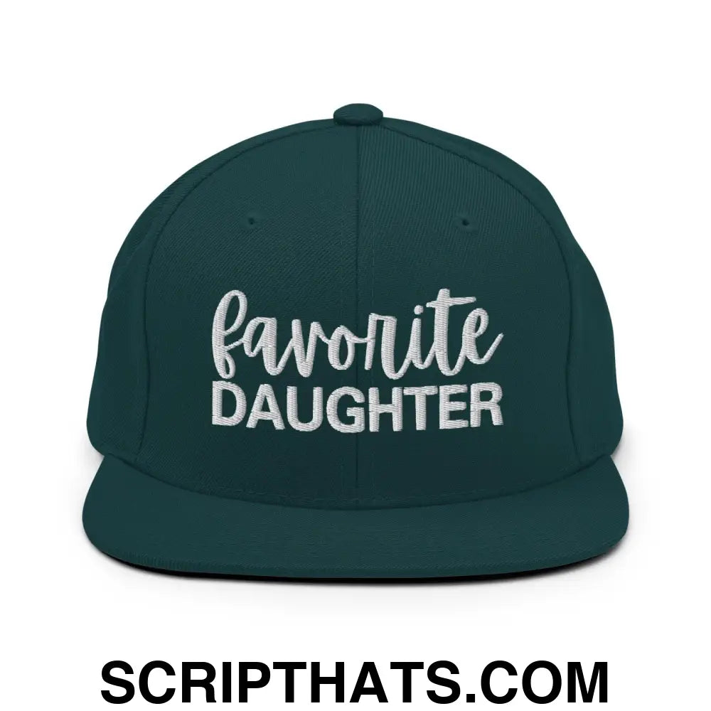 Favorite Daughter Embroidered Flat Bill Brim Snapback Hat Spruce