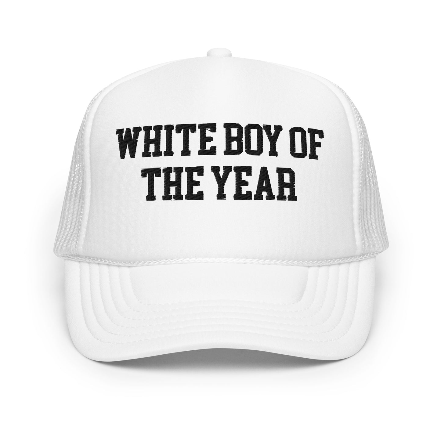 White Boy of the Year Embroidered Foam Trucker Hat White