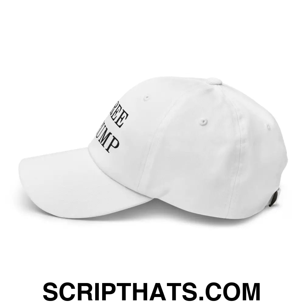 Free Trump MAGA Dad Hat White