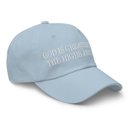 God is Greater than the Highs and Lows Embroidered Dad Hat Light Blue