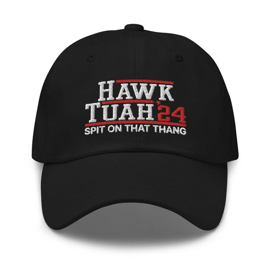 Hawk Tuah '24 2024 Tush Spit on that Thang Dad Hat Black