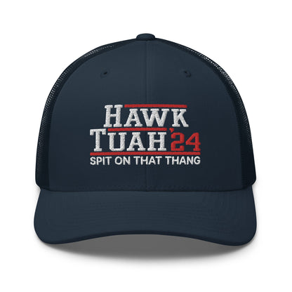 Hawk Tuah '24 2024 Tush Spit on that Thang Retro Trucker Hat Navy