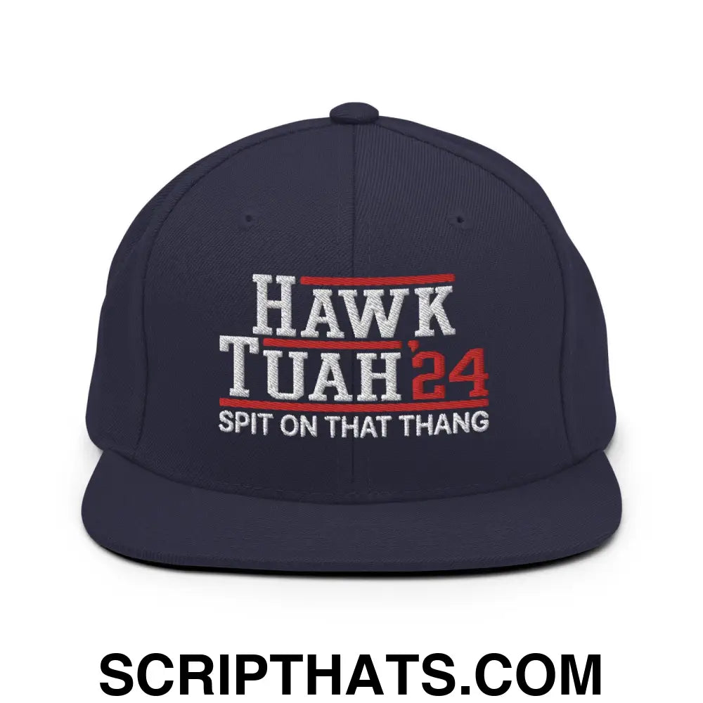 Hawk Tuah '24 2024 Tush Spit on that Thang Snapback Hat Navy